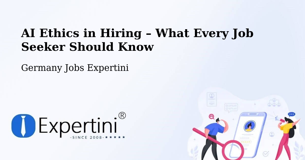 AI Ethics in Recruitment & Hiring – Irsch - Irsch, Germany Jobs Expertini