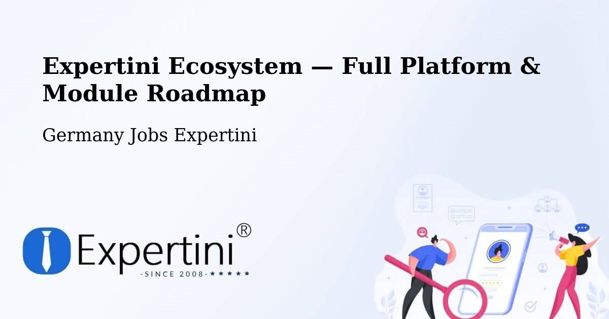 Expertini Ecosystem — Full Platform & Module Roadmap – Irsch