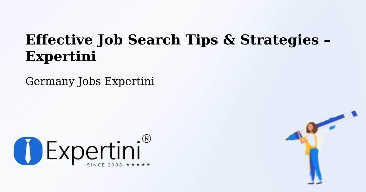 Job Search Tips & Strategies for Job Seekers – Irsch - Irsch, Germany Jobs Expertini
