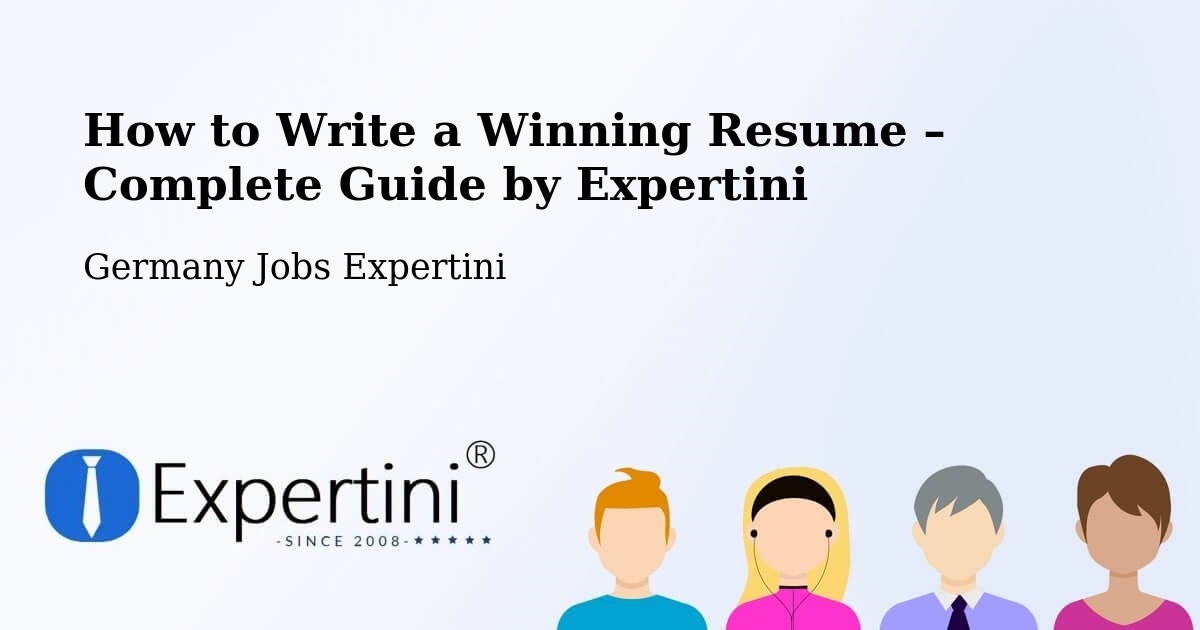Resume Writing Guide for Job Seekers – Irsch - Irsch, Germany Jobs Expertini